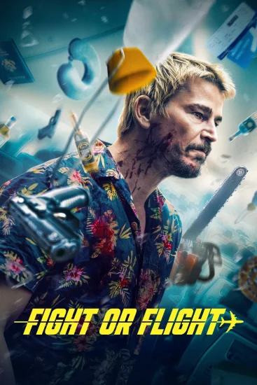 مشاهدة فيلم Fight or Flight 2025 مترجم