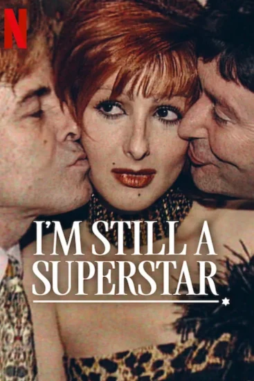مشاهدة فيلم I am Still a Superstar 2025 مترجم