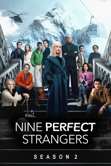 مشاهدة مسلسل Nine Perfect Strangers الموسم الثاني الحلقة 6 السادسة مترجمة  اون لاين
