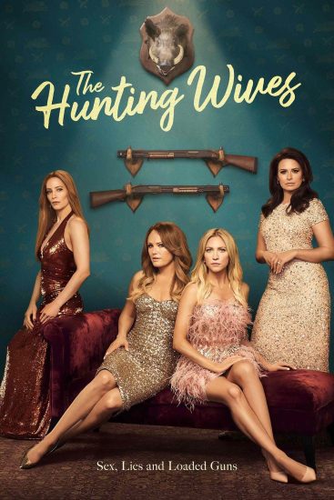 مشاهدة مسلسل The Hunting Wives الموسم الاول الحلقة 4 الرابعة مترجمة  اون لاين