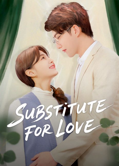 مسلسل بديل للحب Substitute for Love الحلقة 5 مترجمة