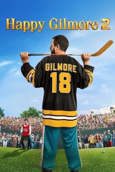 مشاهدة فيلم Happy Gilmore 2 2025 مترجم