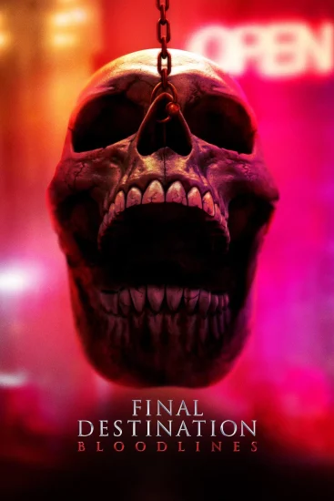 مشاهدة فيلم Final Destination Bloodlines 2025 مترجم