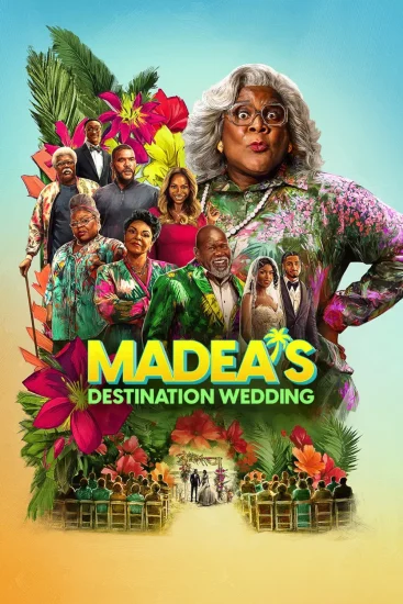 مشاهدة فيلم Madeas Destination Wedding 2025 مترجم