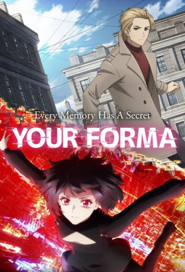 مشاهدة انمي Your Forma الموسم الاول الحلقة 13 الثالثة عشر مترجمة  اون لاين