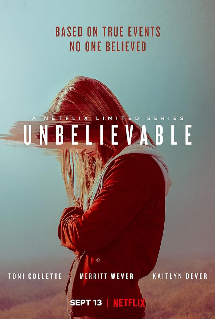 مشاهدة مسلسل Unbelievable الموسم الاول الحلقة 1 الاولي مترجمة  اون لاين