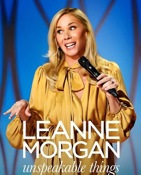 مشاهدة عرض Leanne Morgan Unspeakable Things 2025 مترجم