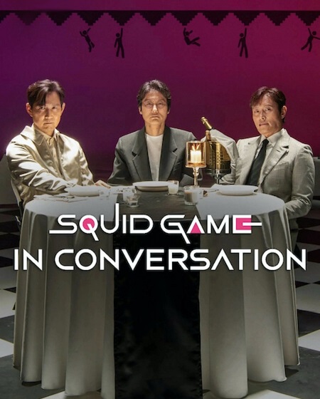 مشاهدة فيلم Squid Game in Conversation 2025 مترجم