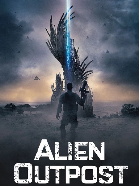 مشاهدة فيلم Alien Outpost 2014 مترجم
